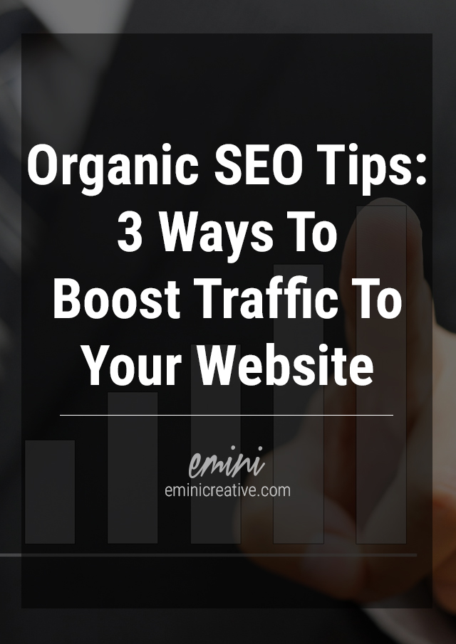 Organic SEO Tips to Boost Traffic to Your Website